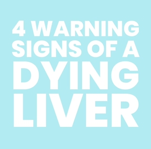 4 warning signs dying liver ihelpc